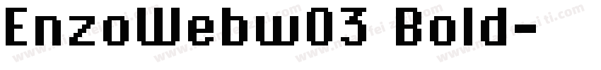 EnzoWebw03 Bold字体转换
